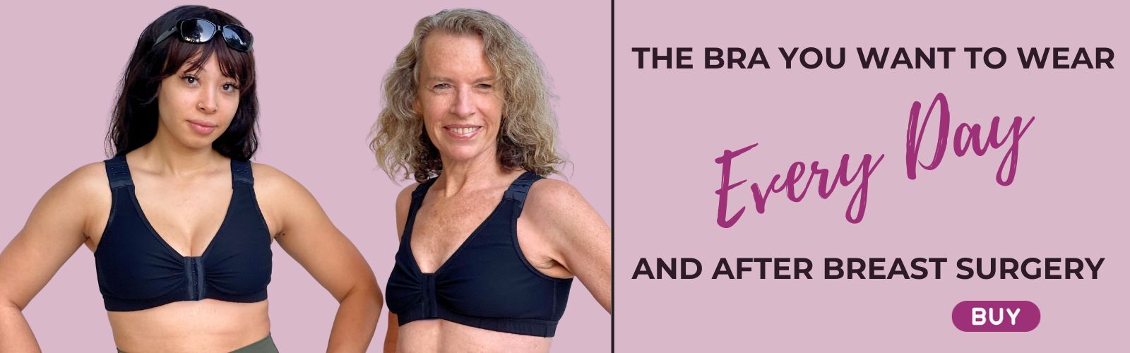Breast Surgery & Everyday Bra – Wireless & Cotton